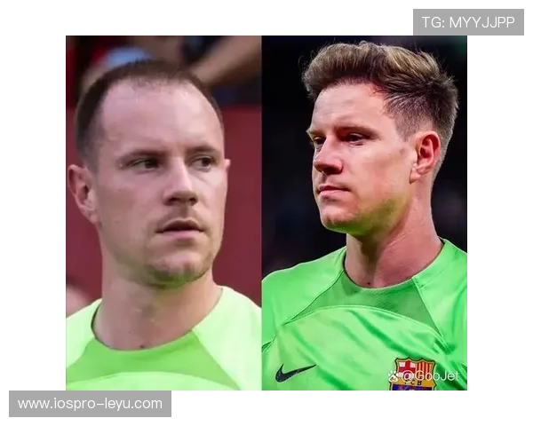 特尔施特根稳守德国球门新焦点 特尔施特根稳守德国球门新焦点